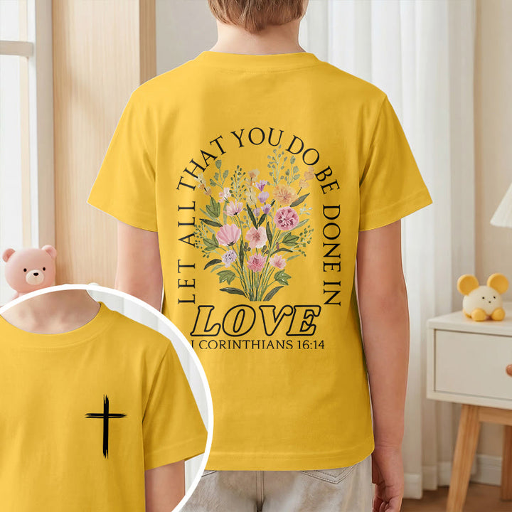 Christianartworkshop Klassisches Kurzarm-T-Shirt mit Blumenmuster und dem Aufdruck „Alles, was ihr tut, geschehe in Liebe“ für Kinder - image 28