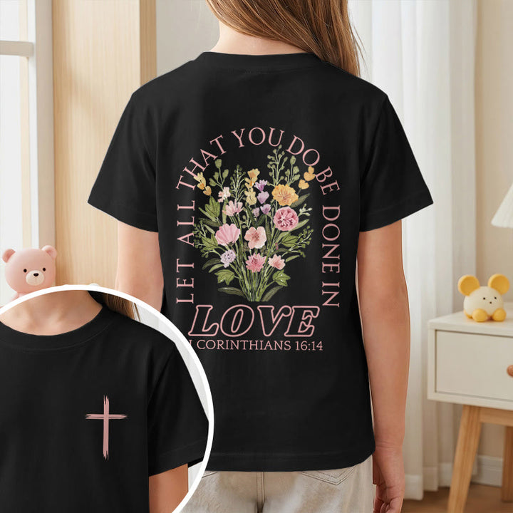 Christianartworkshop Klassisches Kurzarm-T-Shirt mit Blumenmuster und dem Aufdruck „Alles, was ihr tut, geschehe in Liebe“ für Kinder - image 38