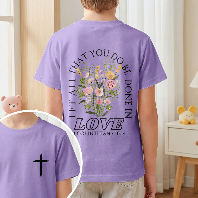 Christianartworkshop Klassisches Kurzarm-T-Shirt mit Blumenmuster und dem Aufdruck „Alles, was ihr tut, geschehe in Liebe“ für Kinder - image 46