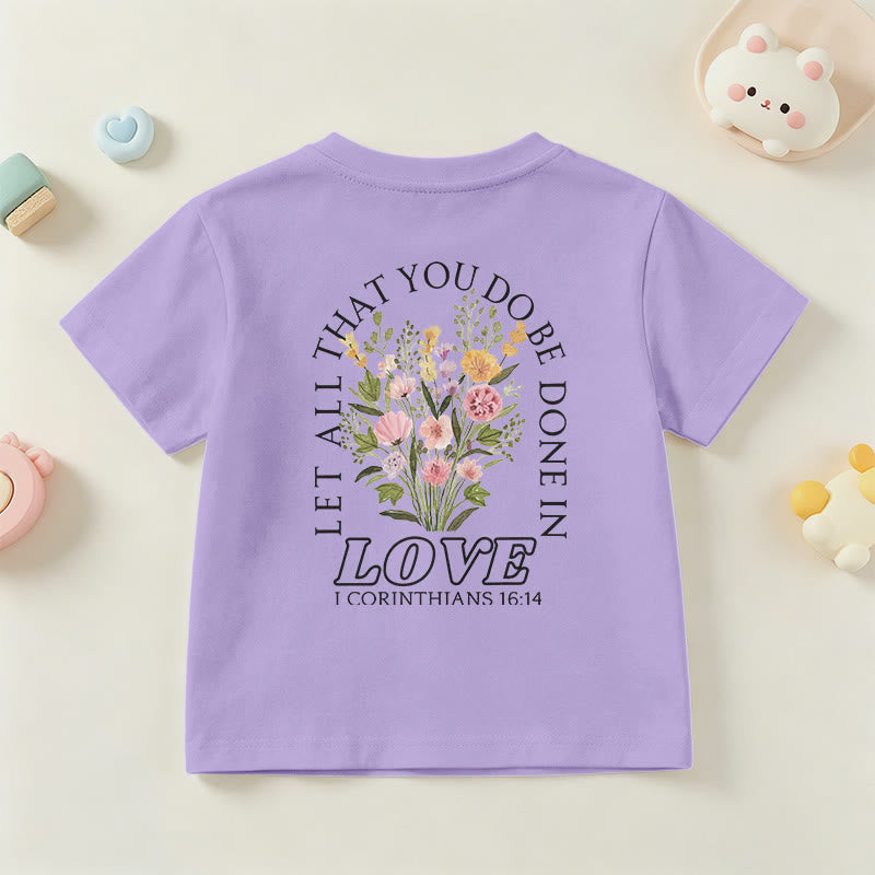 Christianartworkshop Klassisches Kurzarm-T-Shirt mit Blumenmuster und dem Aufdruck „Alles, was ihr tut, geschehe in Liebe“ für Kinder - image 51