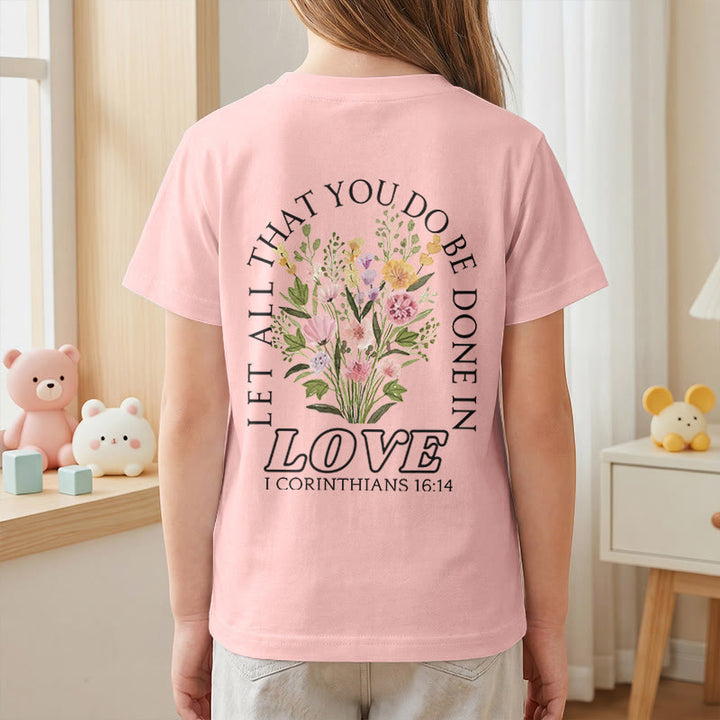 Christianartworkshop Klassisches Kurzarm-T-Shirt mit Blumenmuster und dem Aufdruck „Alles, was ihr tut, geschehe in Liebe“ für Kinder - image 71