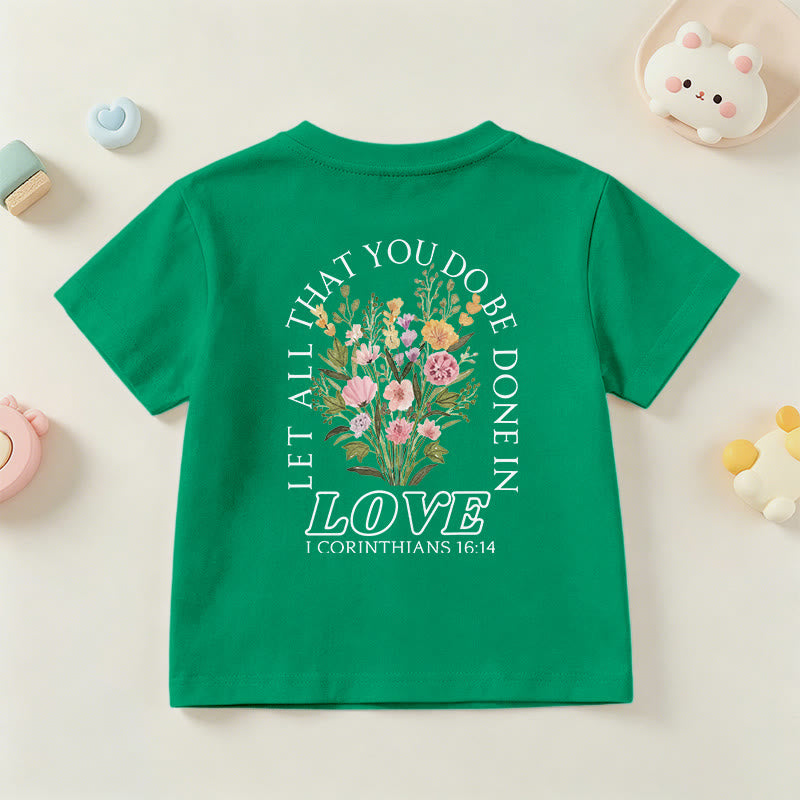 Christianartworkshop Klassisches Kurzarm-T-Shirt mit Blumenmuster und dem Aufdruck „Alles, was ihr tut, geschehe in Liebe“ für Kinder - image 78