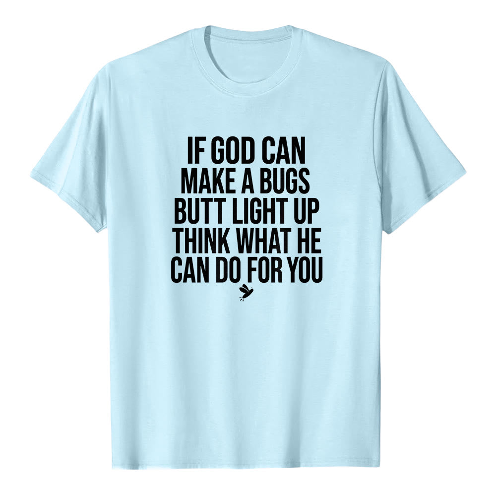 Christianartworkshop „Wenn Gott den Hintern eines Käfers zum Leuchten bringen kann“ – Lustiges Glaubenszitat – Premium-T-Shirt mit kurzen Ärmeln - Blau - 2XL - image 5