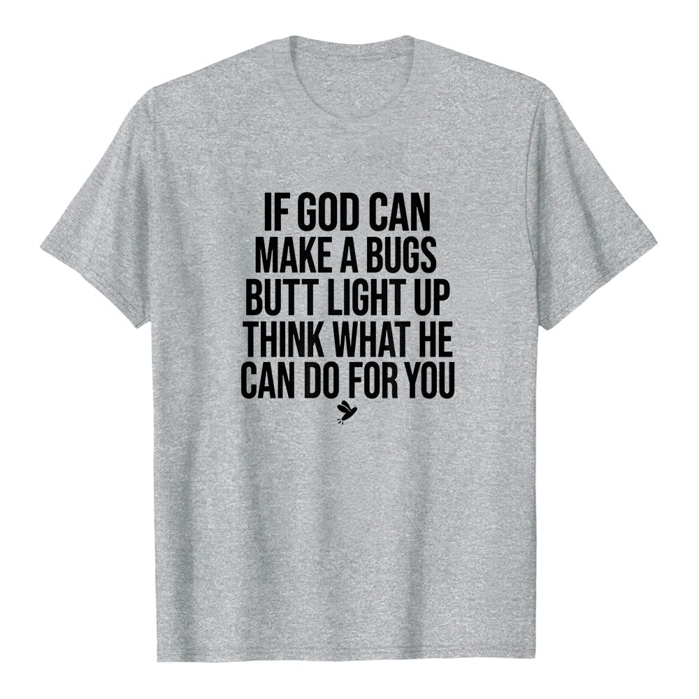 Christianartworkshop „Wenn Gott den Hintern eines Käfers zum Leuchten bringen kann“ – Lustiges Glaubenszitat – Premium-T-Shirt mit kurzen Ärmeln - Grau - 2XL - image 2