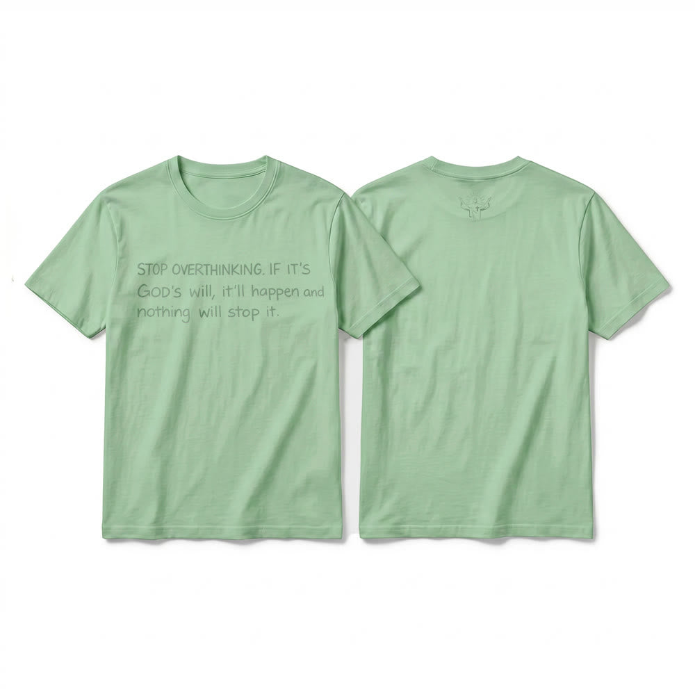 Christianartworkshop „Hör auf, Gottes Willen zu überdenken“-Zitat Premium-Kurzarm-T-Shirt - Hellgrün - 2XL - image 19