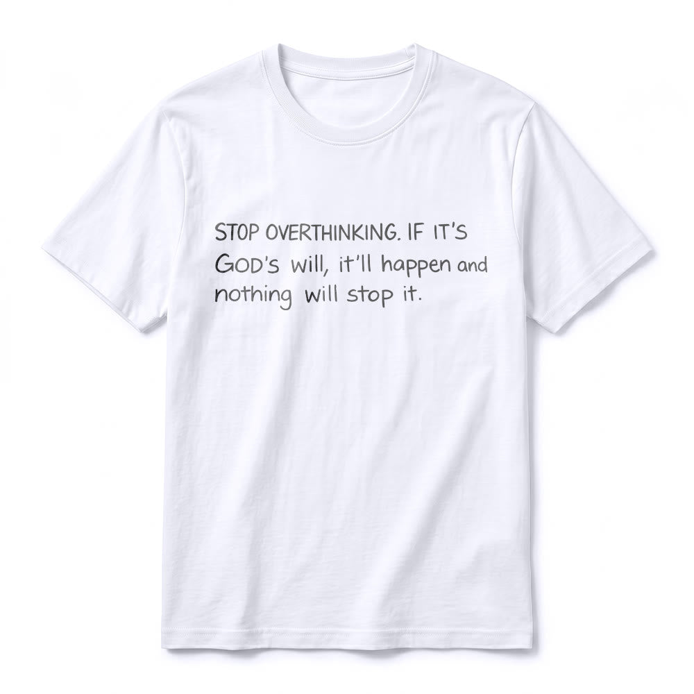 Christianartworkshop „Hör auf, Gottes Willen zu überdenken“-Zitat Premium-Kurzarm-T-Shirt - image 2