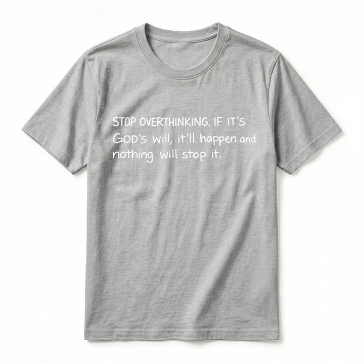 Christianartworkshop „Hör auf, Gottes Willen zu überdenken“-Zitat Premium-Kurzarm-T-Shirt - image 14