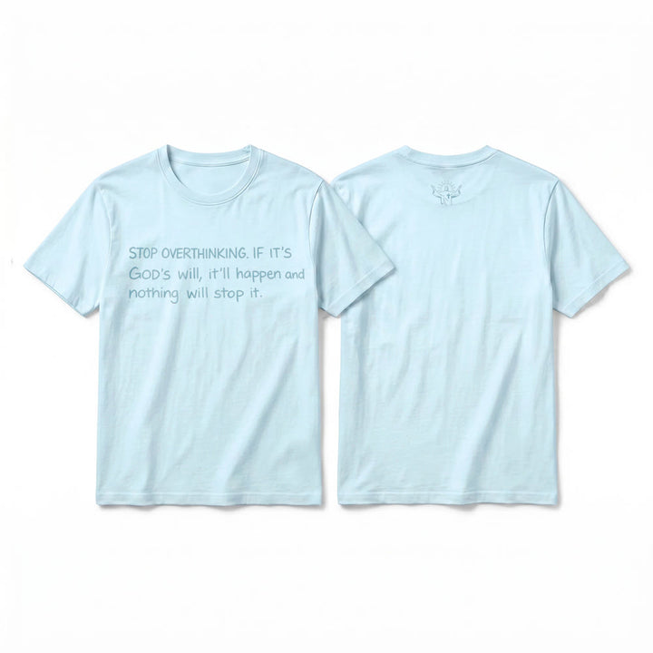 Christianartworkshop „Hör auf, Gottes Willen zu überdenken“-Zitat Premium-Kurzarm-T-Shirt - Blau - 2XL - image 4