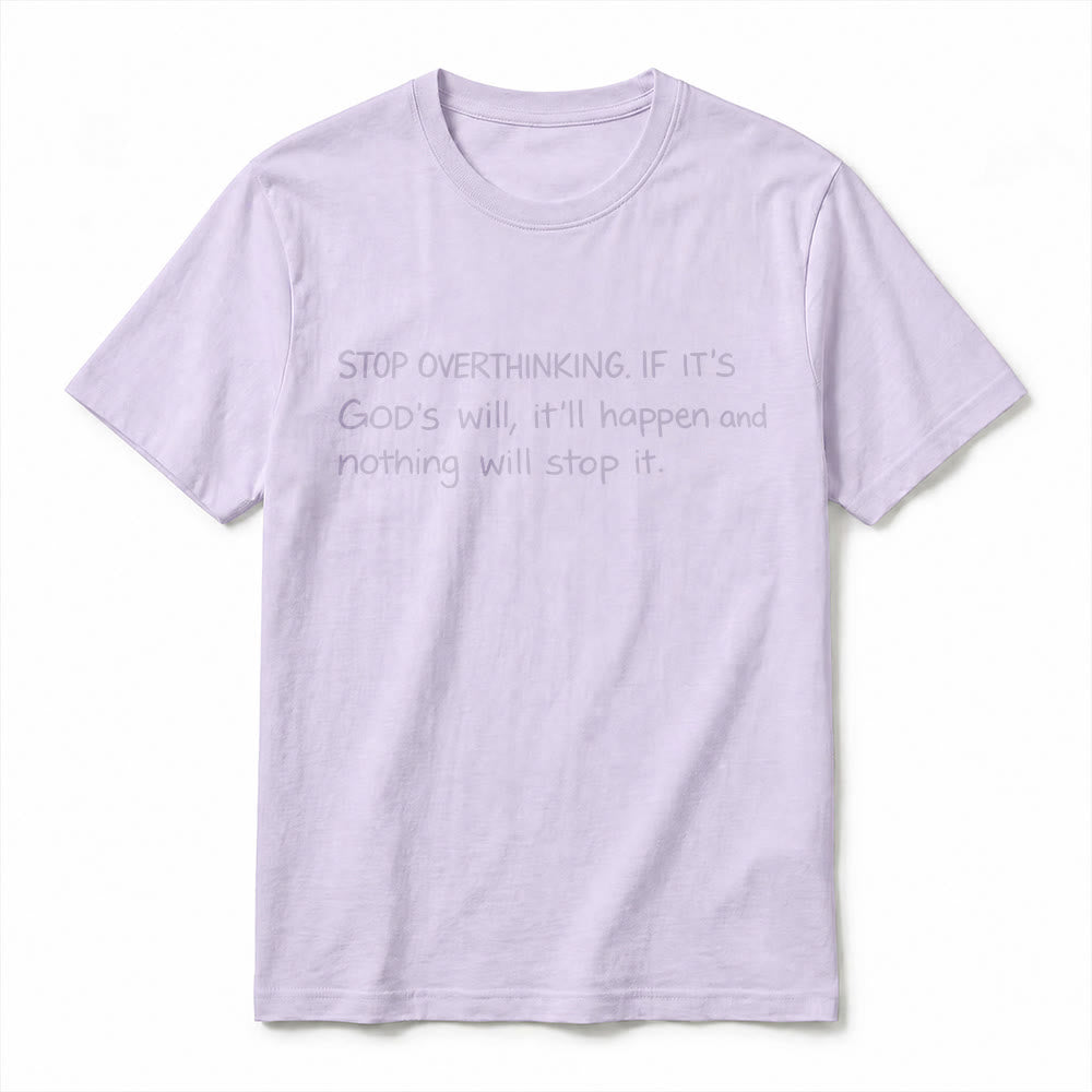 Christianartworkshop „Hör auf, Gottes Willen zu überdenken“-Zitat Premium-Kurzarm-T-Shirt - image 8