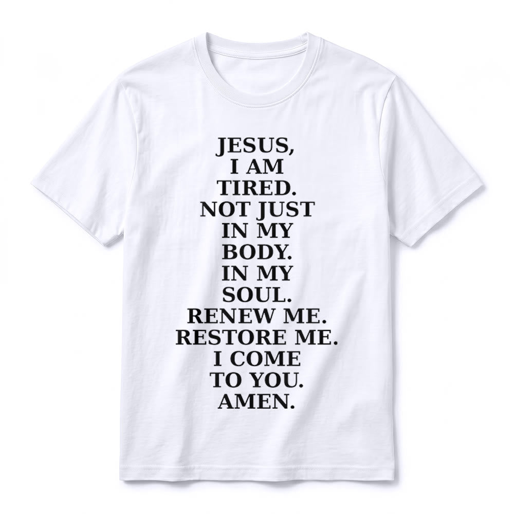 Christianartworkshop „Jesus, ich bin müde, erneuere mich“ – Andachts-T-Shirt mit kurzen Ärmeln (Premium-Qualität) - image 8