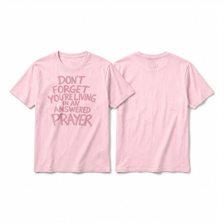 Christianartworkshop „Vergiss nicht, dass du in einem erhörten Gebet lebst“ Premium-Kurzarm-T-Shirt - Rosa - 2XL - image 25
