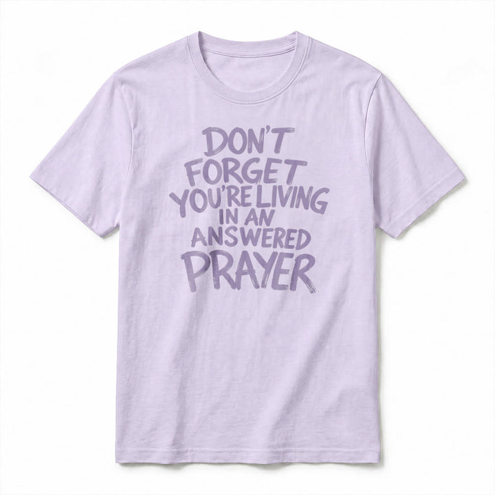 Christianartworkshop „Vergiss nicht, dass du in einem erhörten Gebet lebst“ Premium-Kurzarm-T-Shirt - image 8