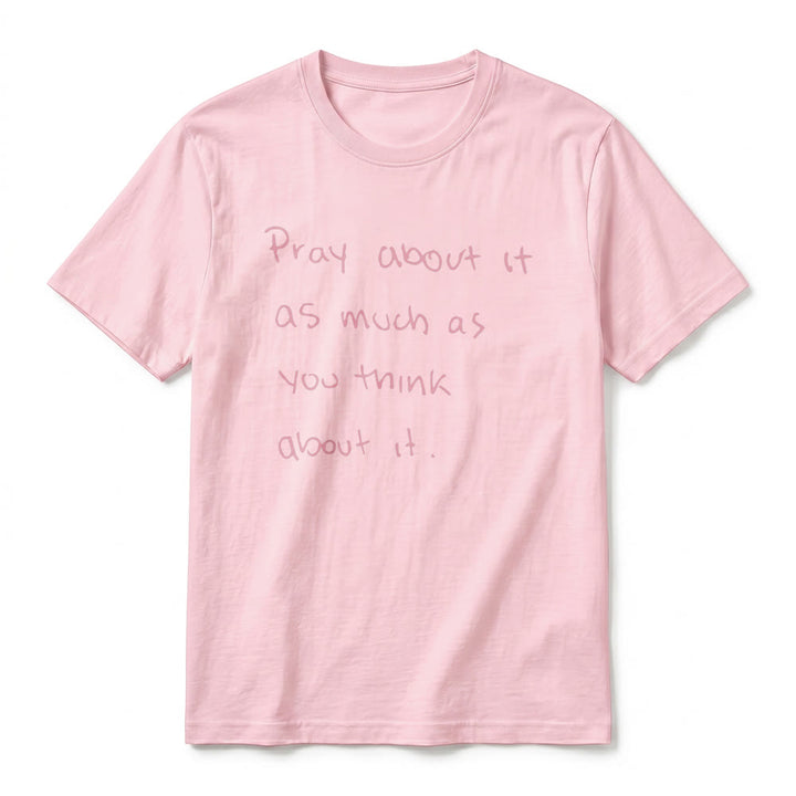 Christianartworkshop „Bete darüber genauso viel, wie du darüber nachdenkst“ – Handgeschriebenes Premium-T-Shirt mit kurzen Ärmeln - image 26