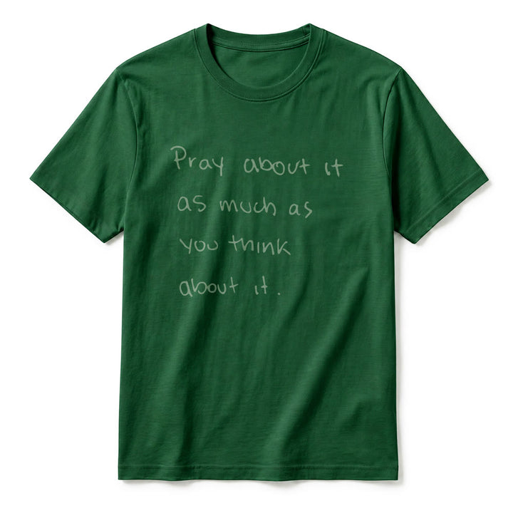 Christianartworkshop „Bete darüber genauso viel, wie du darüber nachdenkst“ – Handgeschriebenes Premium-T-Shirt mit kurzen Ärmeln - image 23