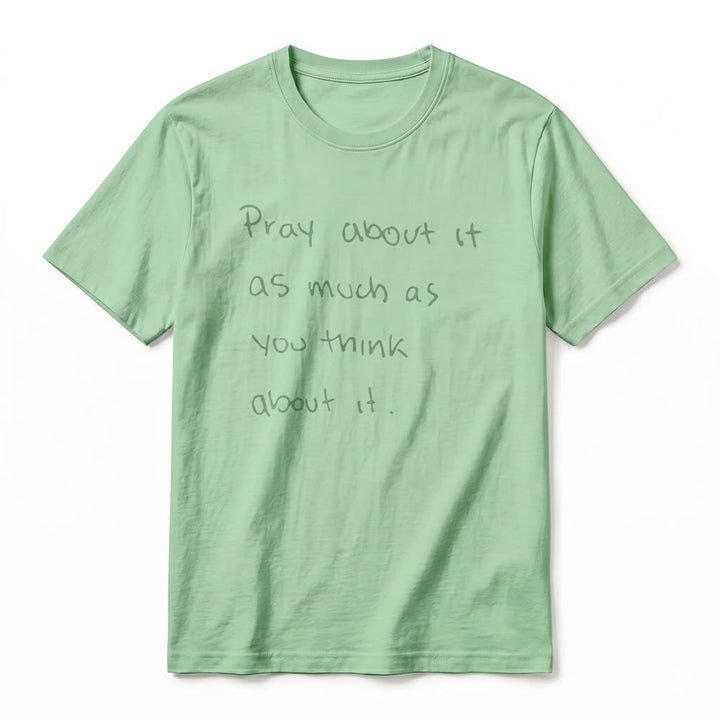Christianartworkshop „Bete darüber genauso viel, wie du darüber nachdenkst“ – Handgeschriebenes Premium-T-Shirt mit kurzen Ärmeln - image 20