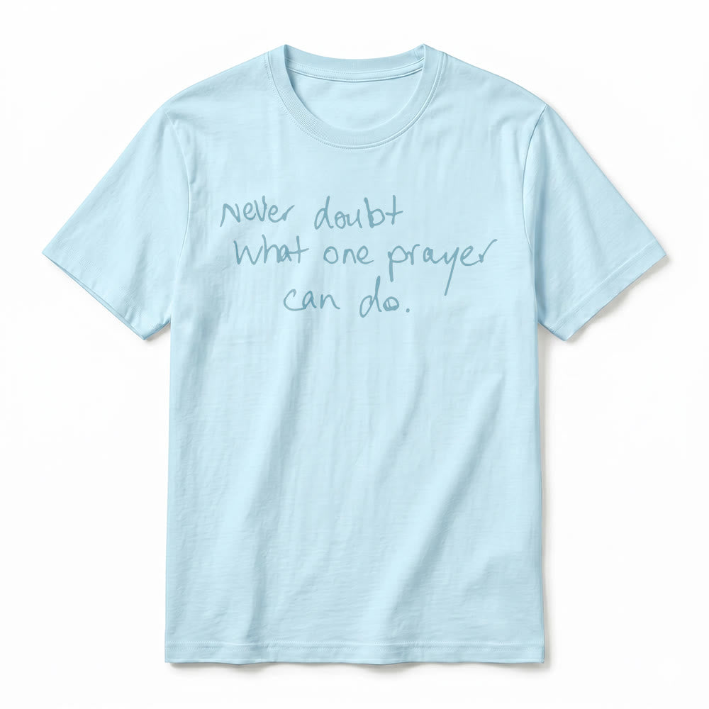 Christianartworkshop „Zweifle niemals daran, was ein Gebet bewirken kann“ Premium-Kurzarm-T-Shirt - image 20