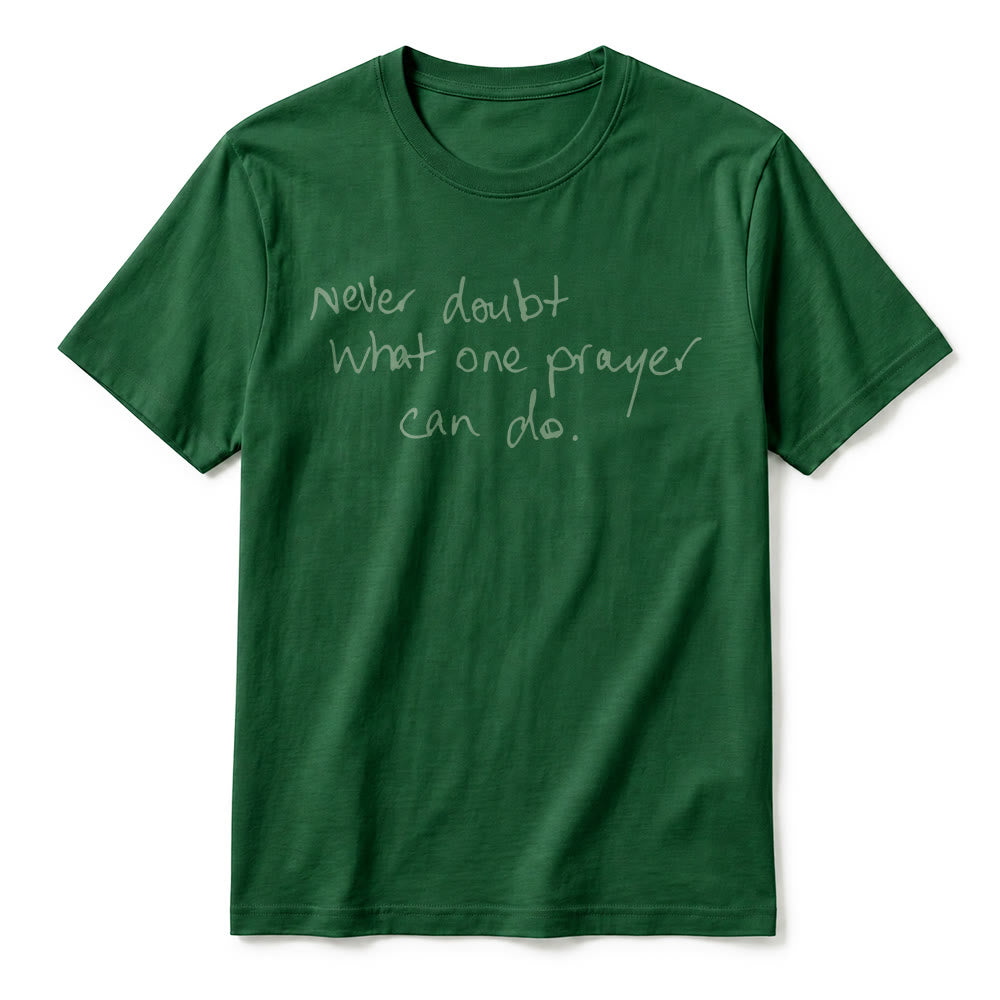 Christianartworkshop „Zweifle niemals daran, was ein Gebet bewirken kann“ Premium-Kurzarm-T-Shirt - image 2