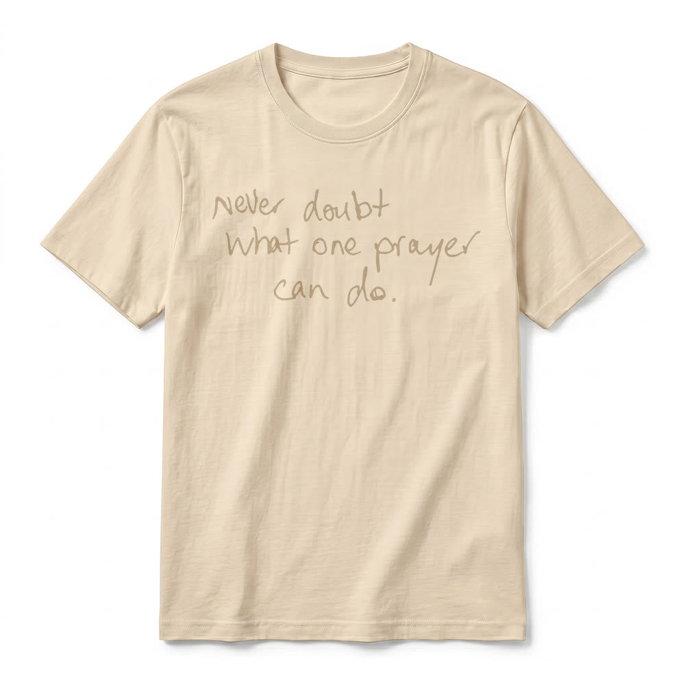 Christianartworkshop „Zweifle niemals daran, was ein Gebet bewirken kann“ Premium-Kurzarm-T-Shirt - image 17