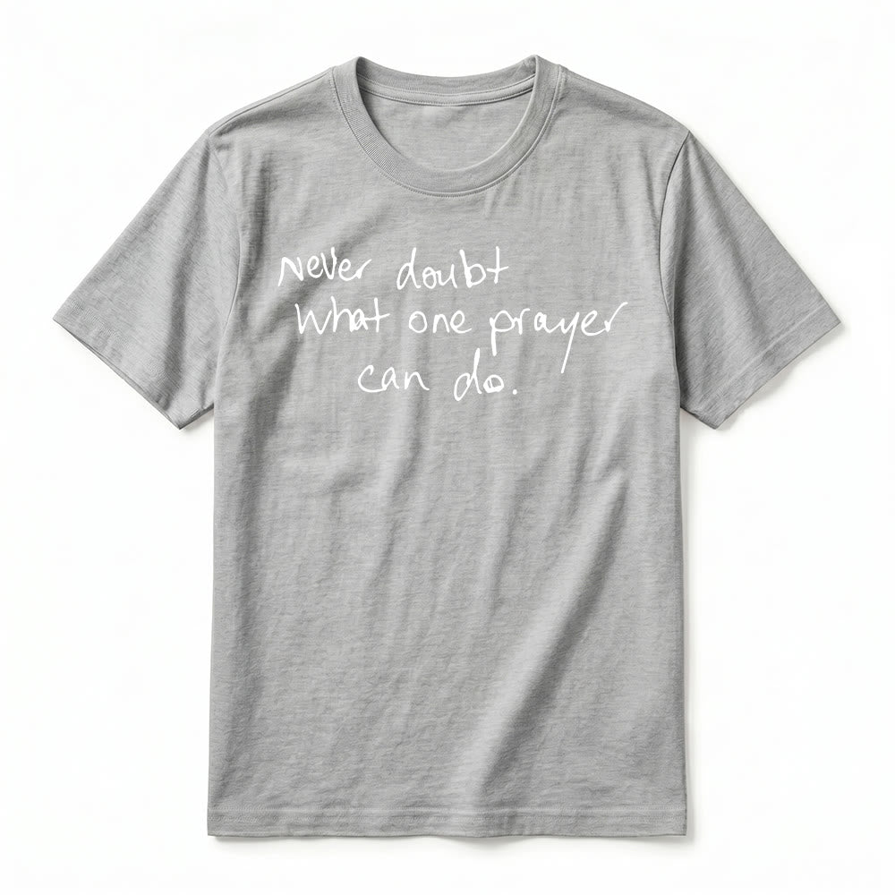 Christianartworkshop „Zweifle niemals daran, was ein Gebet bewirken kann“ Premium-Kurzarm-T-Shirt - image 14