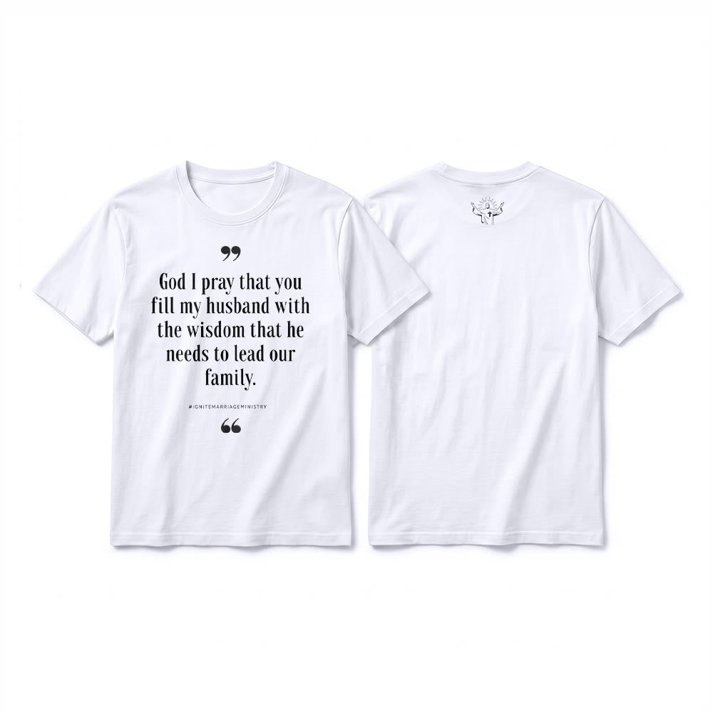 Christianartworkshop „Gott, ich bete, dass du meinen Mann mit Weisheit erfüllst“ Premium-Kurzarm-T-Shirt - Weiß - 2XL - image 16