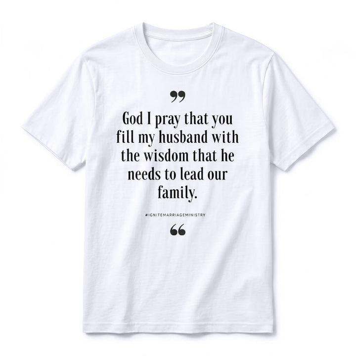 Christianartworkshop „Gott, ich bete, dass du meinen Mann mit Weisheit erfüllst“ Premium-Kurzarm-T-Shirt - image 17