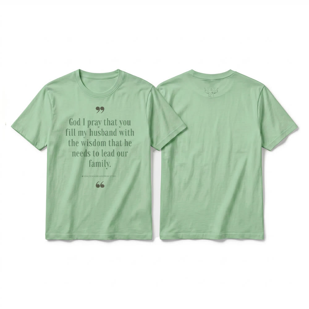 Christianartworkshop „Gott, ich bete, dass du meinen Mann mit Weisheit erfüllst“ Premium-Kurzarm-T-Shirt - Hellgrün - 2XL - image 22