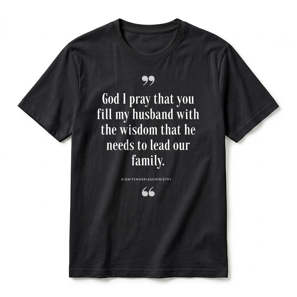 Christianartworkshop „Gott, ich bete, dass du meinen Mann mit Weisheit erfüllst“ Premium-Kurzarm-T-Shirt - image 11