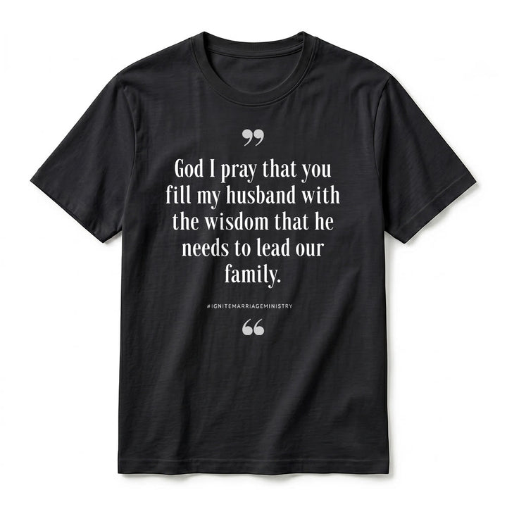 Christianartworkshop „Gott, ich bete, dass du meinen Mann mit Weisheit erfüllst“ Premium-Kurzarm-T-Shirt - image 11
