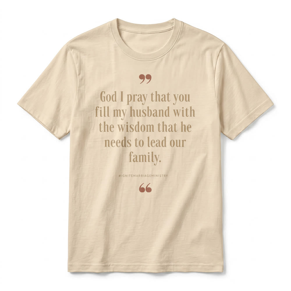 Christianartworkshop „Gott, ich bete, dass du meinen Mann mit Weisheit erfüllst“ Premium-Kurzarm-T-Shirt - image 5