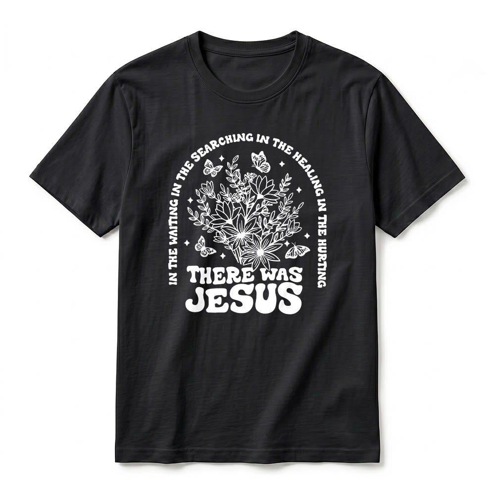 Christianartworkshop „There Was Jesus“ Premium-Kurzarm-T-Shirt mit Blumen- und Schmetterlingsmuster - image 14