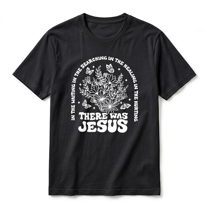 Christianartworkshop „There Was Jesus“ Premium-Kurzarm-T-Shirt mit Blumen- und Schmetterlingsmuster - image 14
