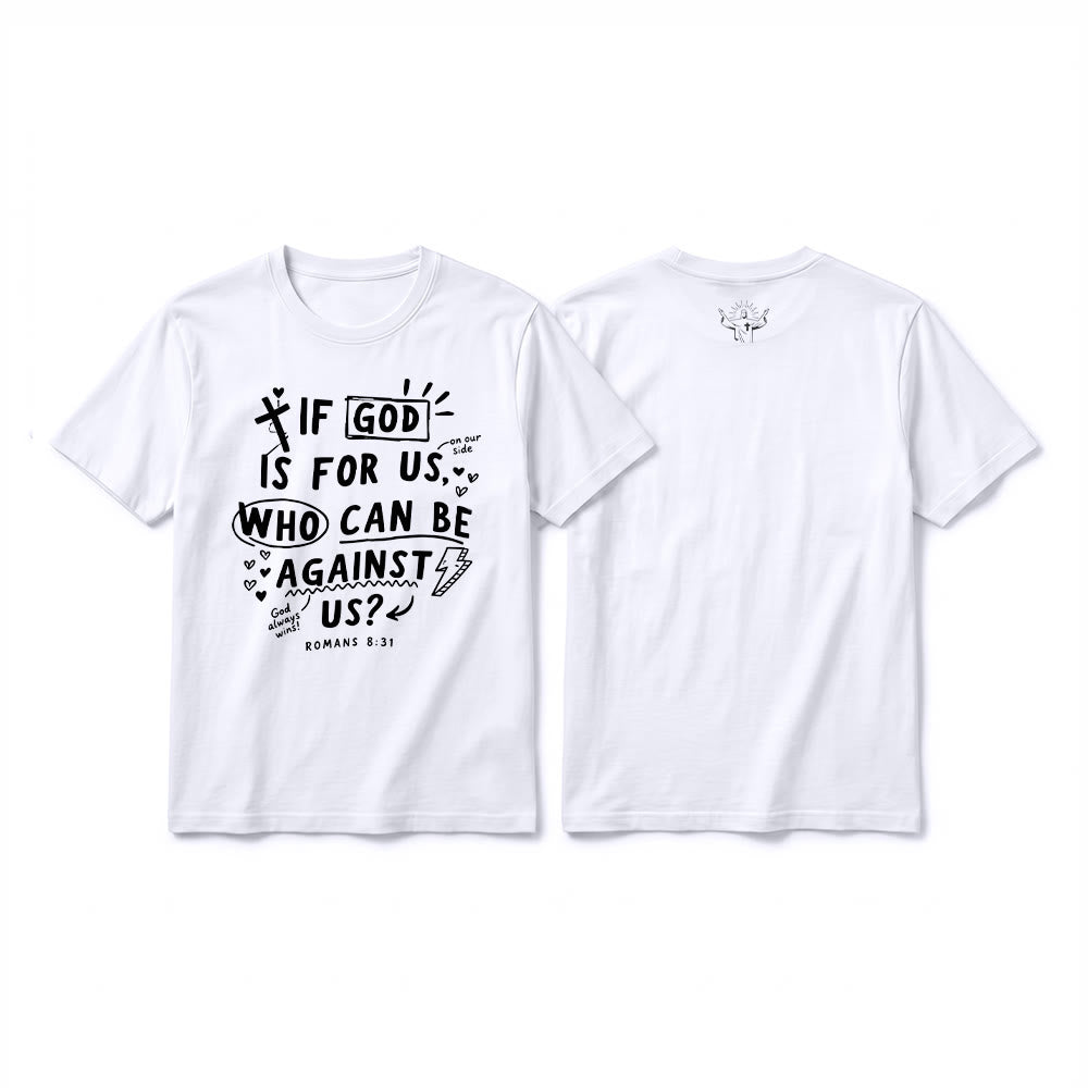 Christianartworkshop „Wenn Gott für uns ist, wer kann gegen uns sein? Römer 8,31“ Premium Kurzarm-T-Shirt - Weiß - 2XL - image 4