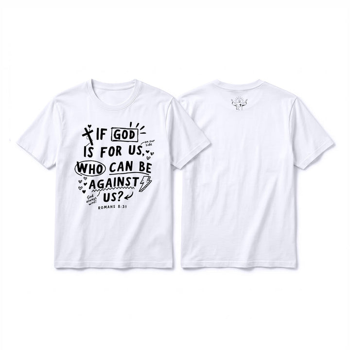 Christianartworkshop „Wenn Gott für uns ist, wer kann gegen uns sein? Römer 8,31“ Premium Kurzarm-T-Shirt - Weiß - 2XL - image 4