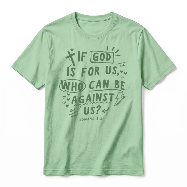 Christianartworkshop „Wenn Gott für uns ist, wer kann gegen uns sein? Römer 8,31“ Premium Kurzarm-T-Shirt - image 23