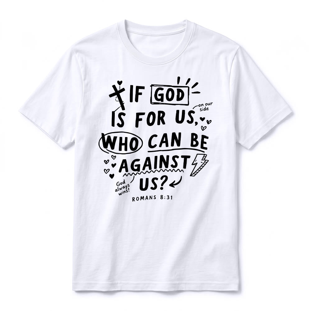 Christianartworkshop „Wenn Gott für uns ist, wer kann gegen uns sein? Römer 8,31“ Premium Kurzarm-T-Shirt - image 5