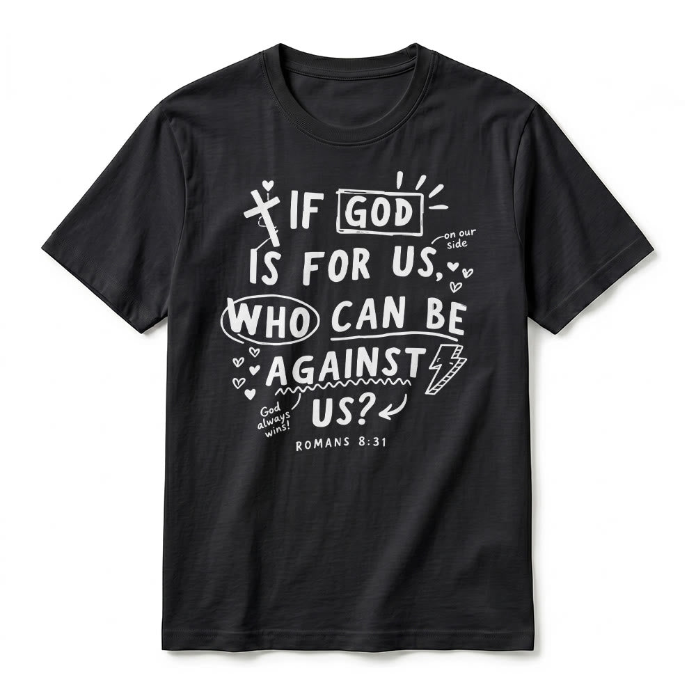 Christianartworkshop „Wenn Gott für uns ist, wer kann gegen uns sein? Römer 8,31“ Premium Kurzarm-T-Shirt - image 8