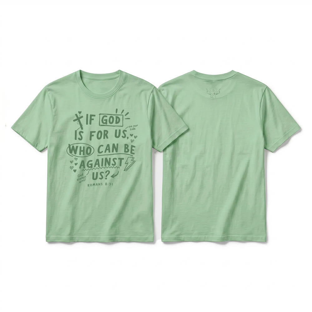 Christianartworkshop „Wenn Gott für uns ist, wer kann gegen uns sein? Römer 8,31“ Premium Kurzarm-T-Shirt - Hellgrün - 2XL - image 22