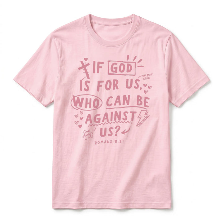 Christianartworkshop „Wenn Gott für uns ist, wer kann gegen uns sein? Römer 8,31“ Premium Kurzarm-T-Shirt - image 26
