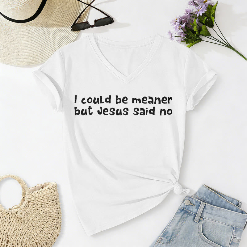 Christianartworkshop "Ich könnte gemeiner sein, aber Jesus hat Nein gesagt" Lustiges Glaubens-Freizeit-T-Shirt mit V-Ausschnitt - Weiß - 2XL - image 18