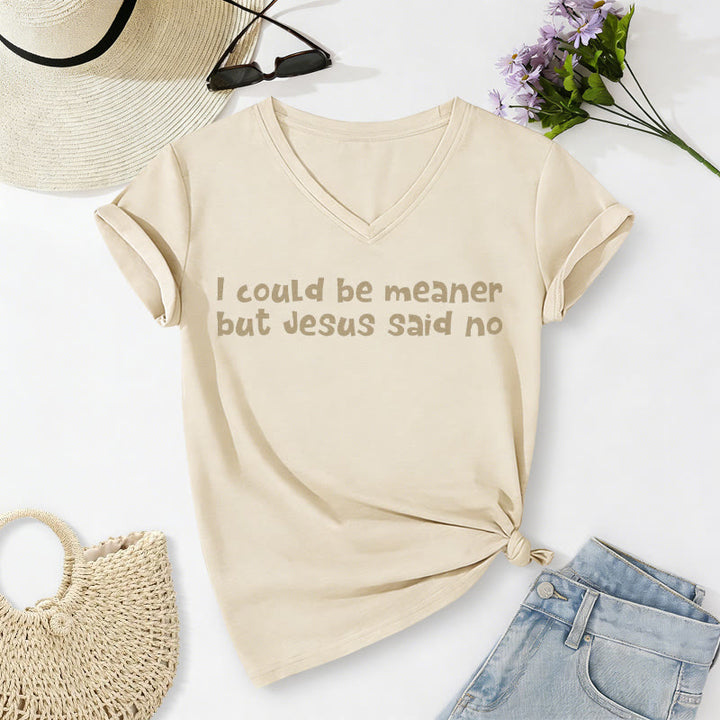 Christianartworkshop "Ich könnte gemeiner sein, aber Jesus hat Nein gesagt" Lustiges Glaubens-Freizeit-T-Shirt mit V-Ausschnitt - Beige - 2XL - image 8