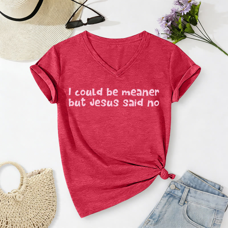 Christianartworkshop "Ich könnte gemeiner sein, aber Jesus hat Nein gesagt" Lustiges Glaubens-Freizeit-T-Shirt mit V-Ausschnitt - Rot - 2XL - image 24