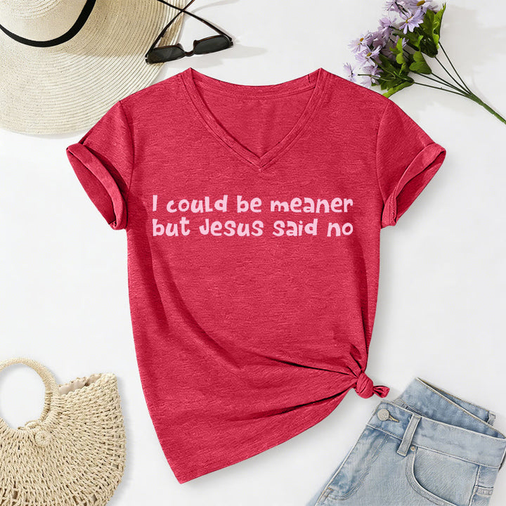 Christianartworkshop "Ich könnte gemeiner sein, aber Jesus hat Nein gesagt" Lustiges Glaubens-Freizeit-T-Shirt mit V-Ausschnitt - Rot - 2XL - image 24