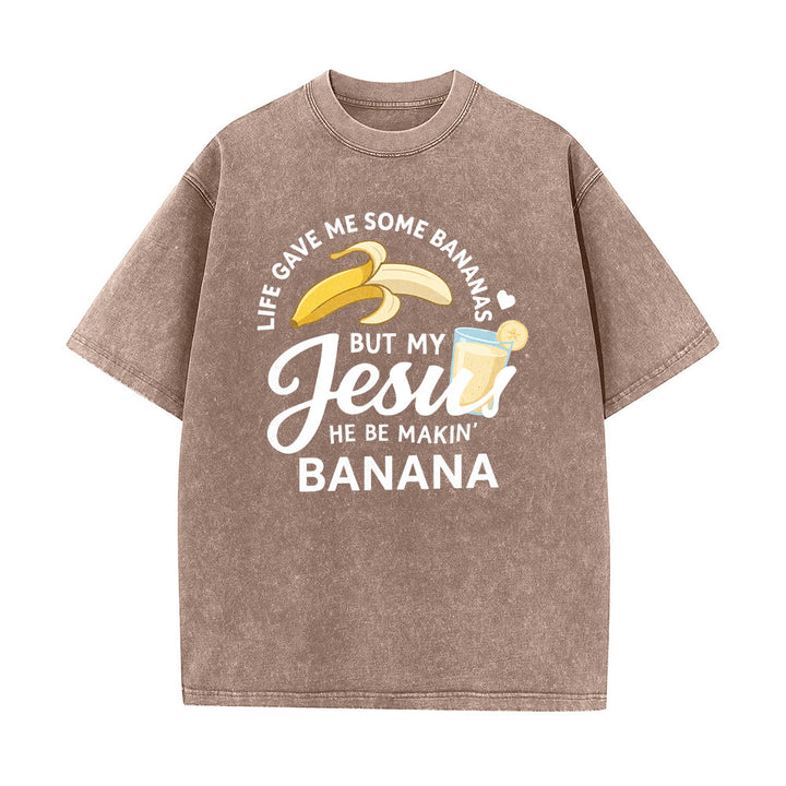 Christianartworkshop Das Leben gab mir Bananen, aber mein Jesus macht Bananengetränk – Grafik-T-Shirt (gewaschen) - image 17