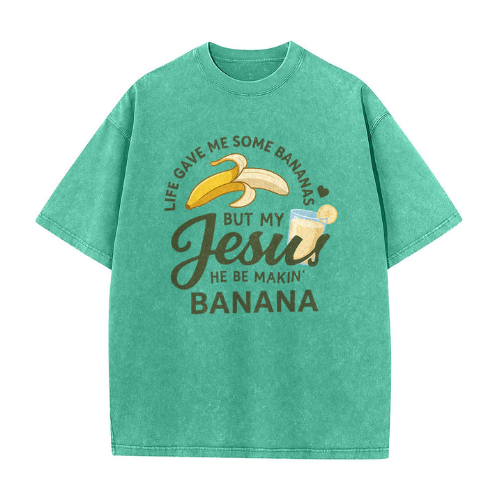 Christianartworkshop Das Leben gab mir Bananen, aber mein Jesus macht Bananengetränk – Grafik-T-Shirt (gewaschen) - image 14