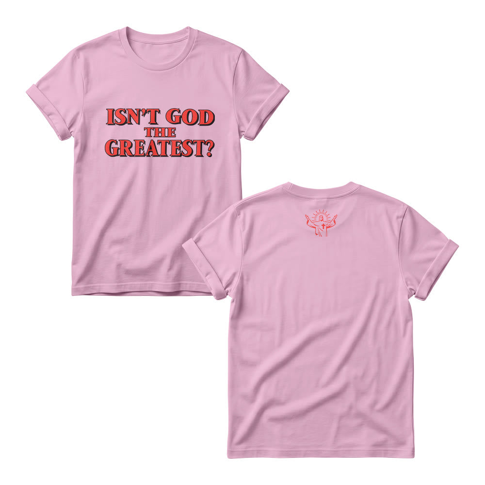 Christianartworkshop Ist Gott nicht der Größte? Kräftiger Kontrast, Serifenschrift, Frontprint, Damen-Rundhalsausschnitt - Rosa - 4XL - image 4