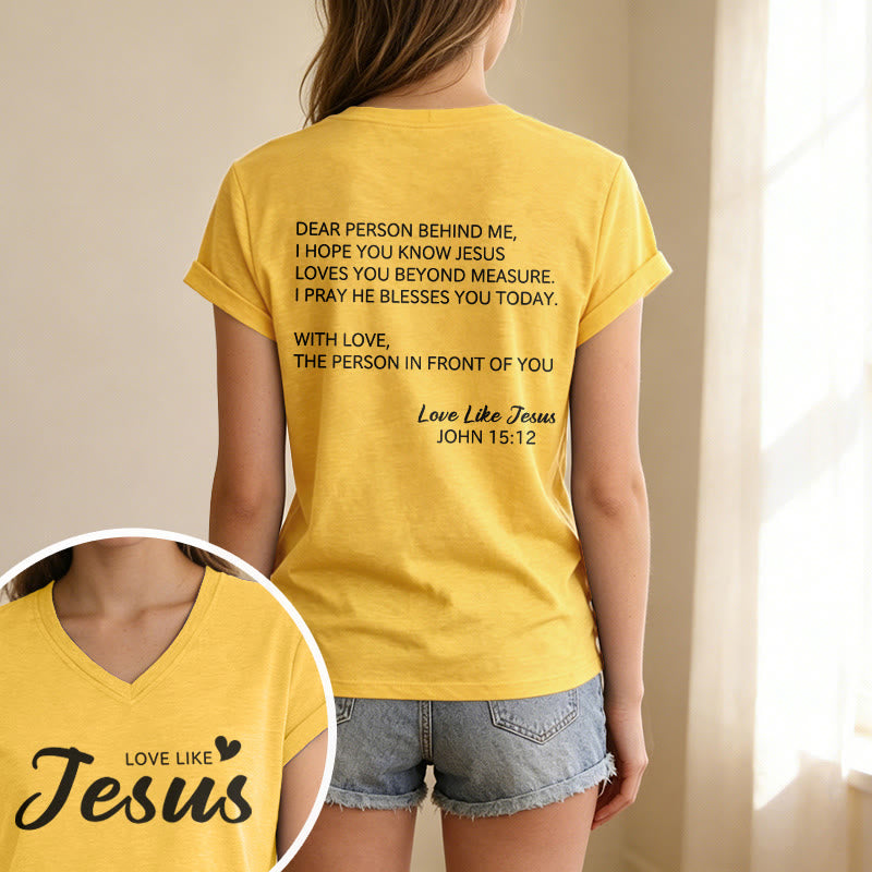 Christianartworkshop Liebe Person hinter mir – Rückseite: Johannes 15,12 – Vorderseite: Liebes-Slogan – Lässiges V-Ausschnitt-T-Shirt - image 25
