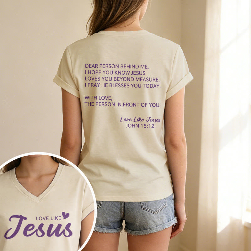 Christianartworkshop Liebe Person hinter mir – Rückseite: Johannes 15,12 – Vorderseite: Liebes-Slogan – Lässiges V-Ausschnitt-T-Shirt - image 19