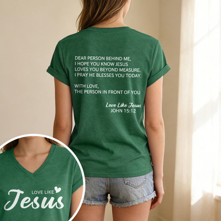 Christianartworkshop Liebe Person hinter mir – Rückseite: Johannes 15,12 – Vorderseite: Liebes-Slogan – Lässiges V-Ausschnitt-T-Shirt - image 73