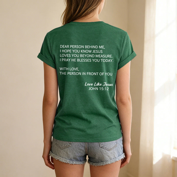 Christianartworkshop Liebe Person hinter mir – Rückseite: Johannes 15,12 – Vorderseite: Liebes-Slogan – Lässiges V-Ausschnitt-T-Shirt - image 77