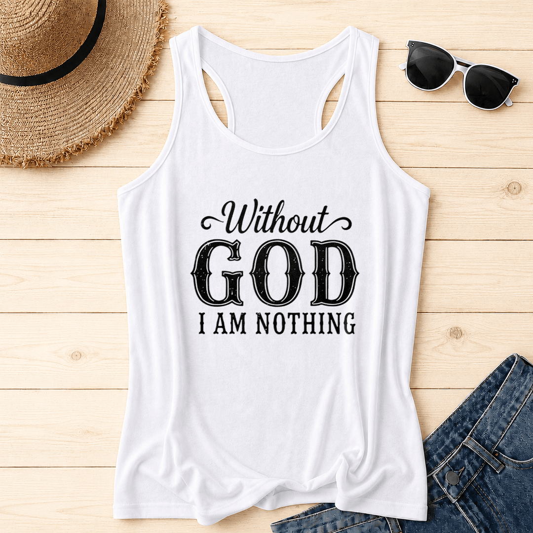 Christianartworkshop Ohne Gott bin ich nichts – Dreistufiges Tanktop mit kontrastierender, kursiver Vintage-Schrift im Used-Look mit kräftigen Serifen und Racerback-Schnitt - Weiß - 2XL - image 0